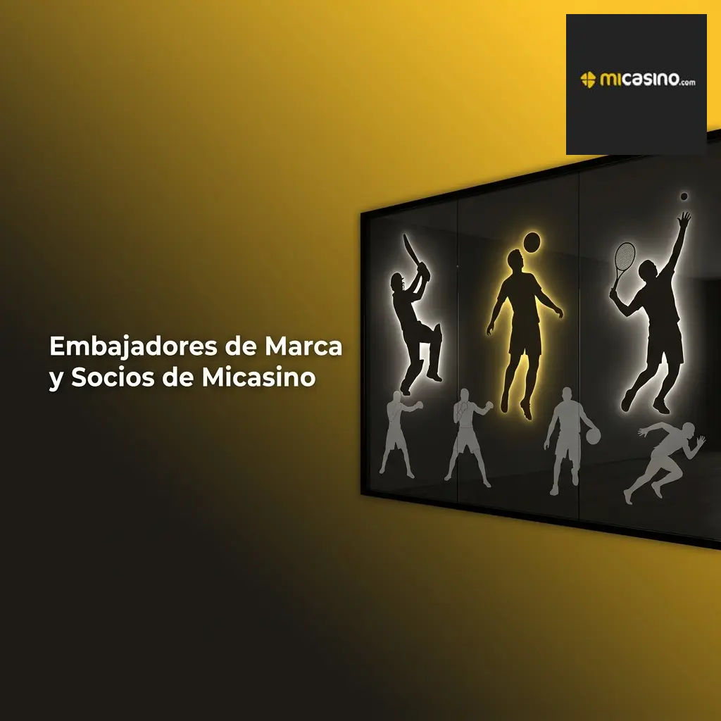 Embajadores de Marca y Socios de Micasino