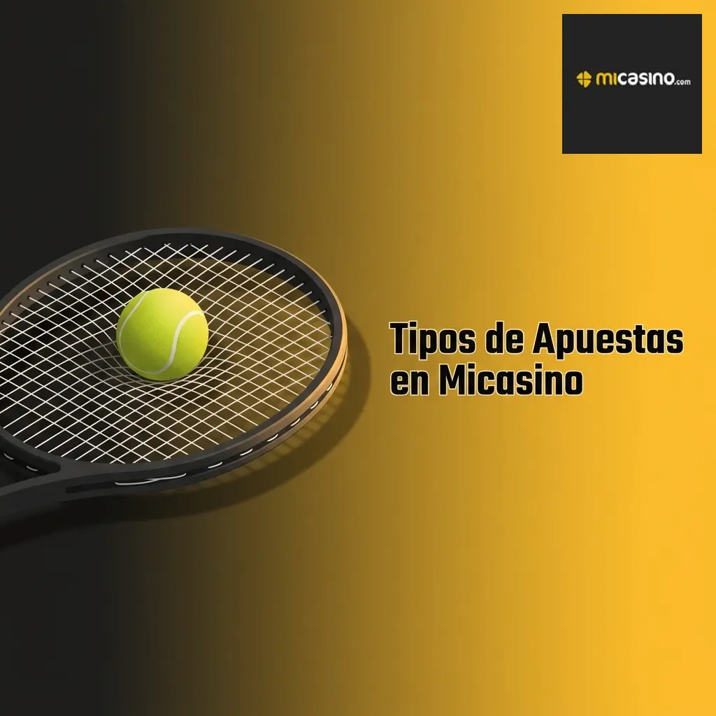 Tipos de apuestas en Micasino: simple, combinada y sistema para deportes en línea